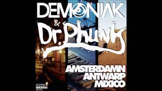 Demoniak & Dr Phunk - Mixico