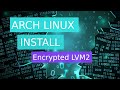 Установка Arch Linux на зашифрованный раздел с LVM