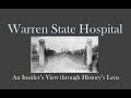 Commentary  Warren State Hospital An Insider’s View through History’s Lens