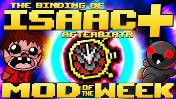 The Binding of Isaac: Afterbirth+ - Mod of the Week: LITERALLY CONTROLLING TIME! (So Cool)