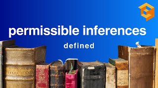 permissible inferences | Legal Term Defined (Evidence Definitions for Law School and Bar Exam Prep)