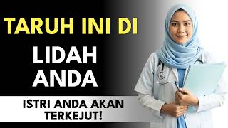 PRIA DEWASA: Taruh Bubuk INI di Lidah Anda Sebelum Berhubungan (Istri Anda Akan Terkejut!)