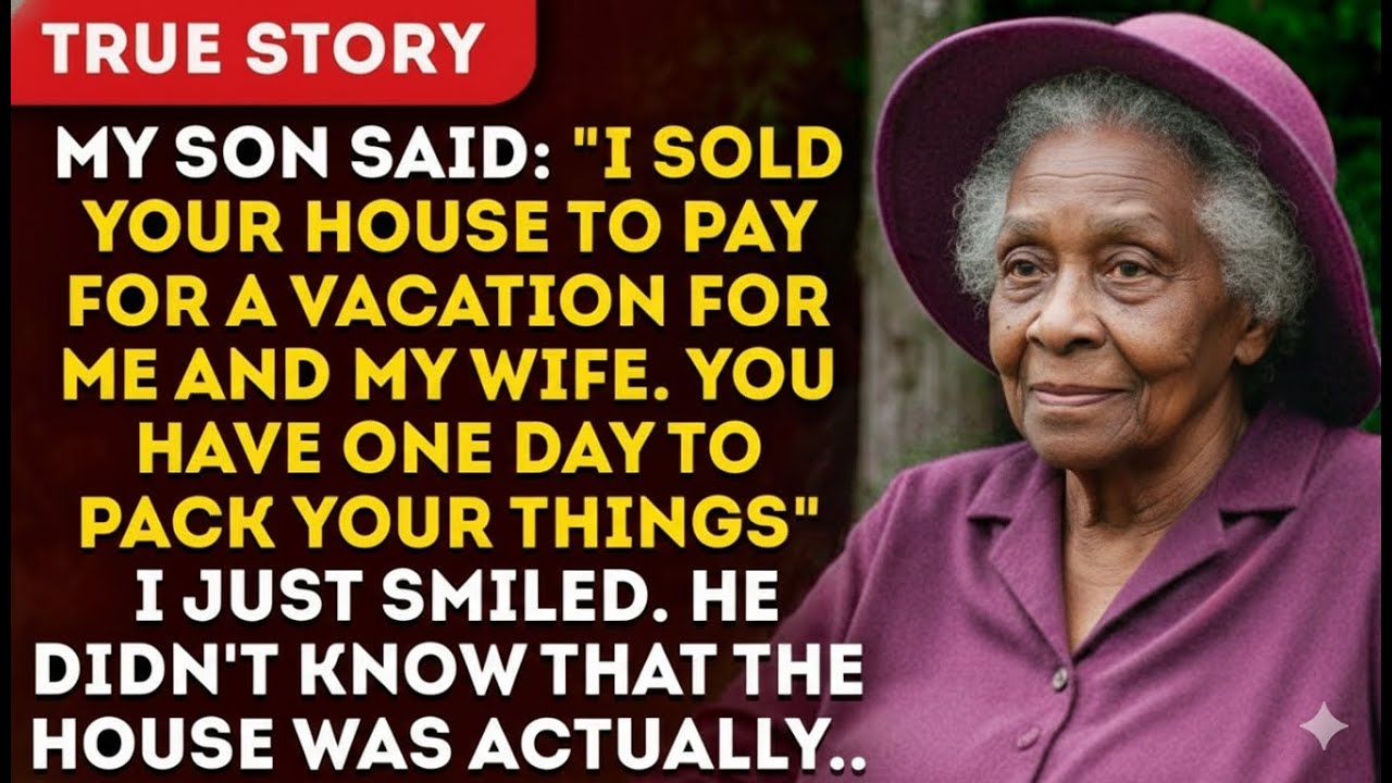 My Son Sold My House and Said: I Sold Your House To Pay For My Family Vacation. You Have One Day..