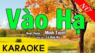 Karaoke Vào Hạ Tone Nữ Nhạc Sống - Beat Minh Tuyết