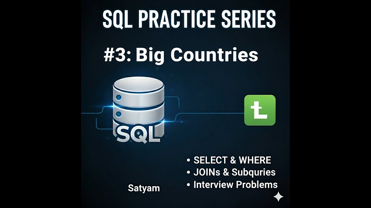 LeetCode SQL Sheet – Ep 3 | Big Countries | Learn SQL with Me - YouTube