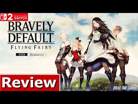 Video Review: Bravely Default HD Remaster on Switch 2