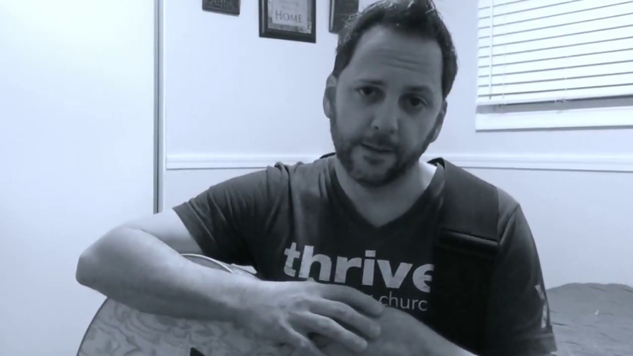 Lord I Need You Matt Maher | (Cover) by Tony Mosti | Acoustic Worship ...