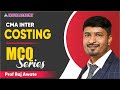 CMA INTER COSTING MCQ Series By Prof Raj Awate