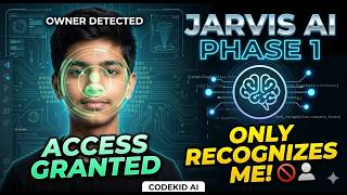 JARVIS Phase 1: Making a Private Face Recognition System! (Owner Only) 🤖🔥