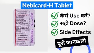 Nebicard-H Tablet Uses In Hindi Side Effects Dose
