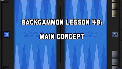 Backgammon - Position of the Day: 49 - Main concept