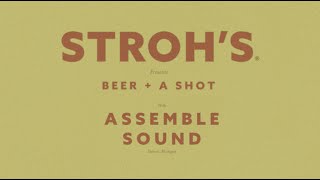 Strohs Presents Beer A Shot With Emble Sound