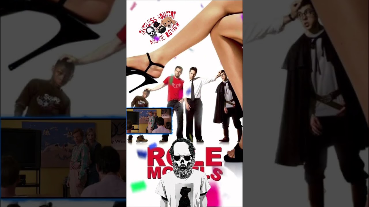 Role Models tidbit from the Tasteless Adjacent movie review id Role Models! 