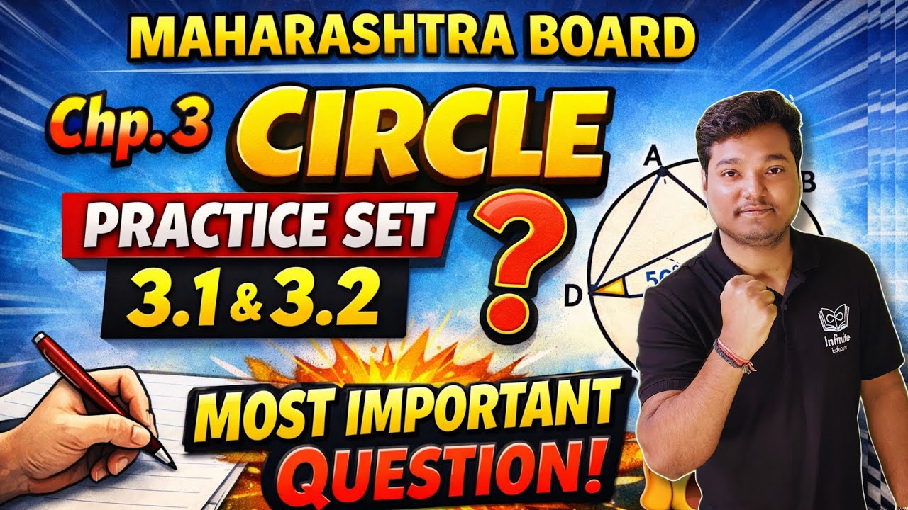 Chp.3 Circle Important Questions🔥 | Practice Set 3.1 & 3.2 | Maharashtra Board 