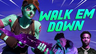 Fortnite Montage - "WALK EM DOWN" (Roddy Ricch, NLE Choppa)