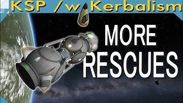More Rescues | Stream pt. 2/3 (KSP 1.11.1)