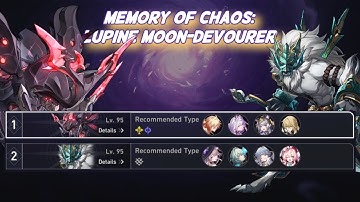 Honkai: Star Rail 3.3「 Memory of Chaos "Lupine Moon-Devourer" 」