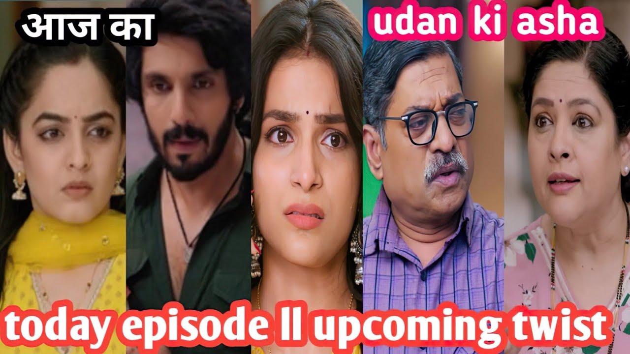Udan ki asha today episode ll upcoming twist big update 