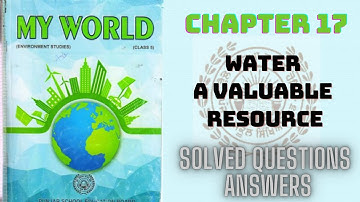 |CLASS 5TH|PSEB|EVS|CHAPTER 17[WATER A VALUABLE RESOURCE]