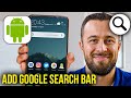 How To Add Google Search Bar On Android Home Screen