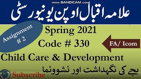 AIOU Code 330 Solved Assignment No.2 Spring  2021| Subject: Child Care & Development |Level: FA/ICom