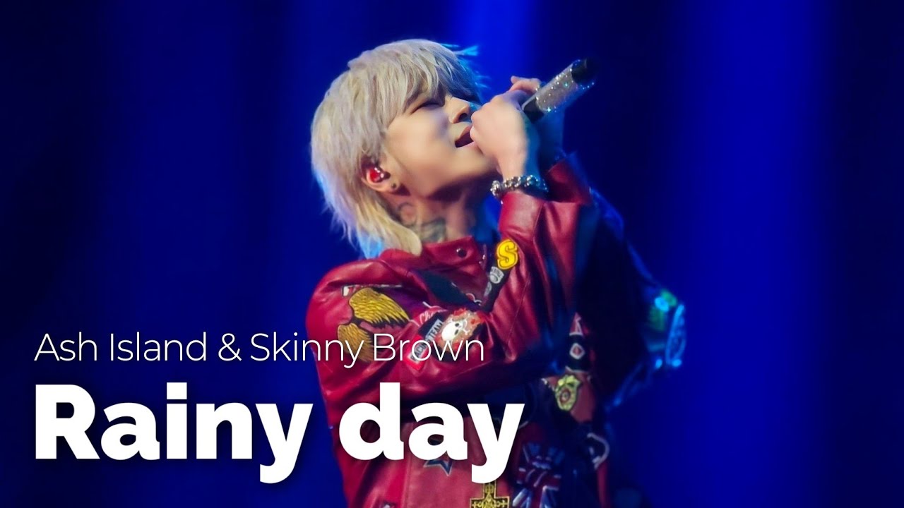 Rainy day - 애쉬아일랜드, 스키니브라운 | 260104 ASH ISLAND SOLO CONCERT BURN 애쉬아일랜드 콘서트 |