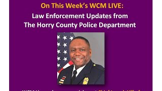 A Discussion with Chief Joseph Hill - Horry County Police Department