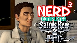 Nerd³ Completes... Saints Row 2 - 17 - Doctor Whoa
