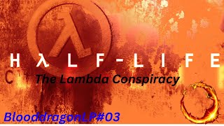 Half-Life The Lambda Conspiracy 3/4