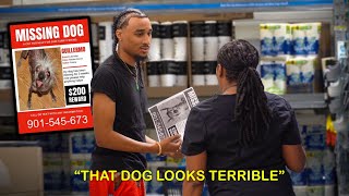 Ugly Missing Dog Prank!