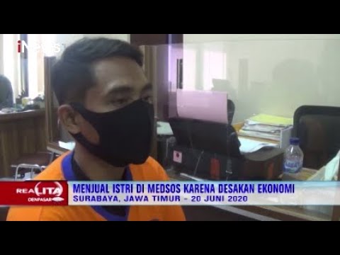 Berkedok Pijat Refleksi, Suami di Surabaya Jual Istri di Facebook - Realita 13/01
