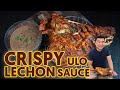 Crispy Ulo at Lechon Sauce Recipe