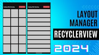 Dynamically Change Layout File And Layout Manager Recyclerview Android Fast Learner