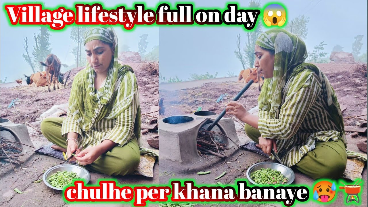 Village lifestyle full on day 😱 | chulhe per khana banaye 🥵🫕 | Shahnaz vlogs 