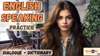 English Speaking Practice : A2-B1 Daily Dialogue