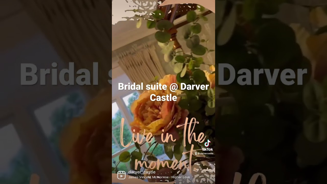 Darver Castle - Bridal Suite 💫