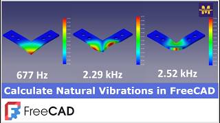 Calculate Natural Vibrations with FreeCAD FEM | FreeCAD Tutorial | Learn FreeCAD | Mechnexus |