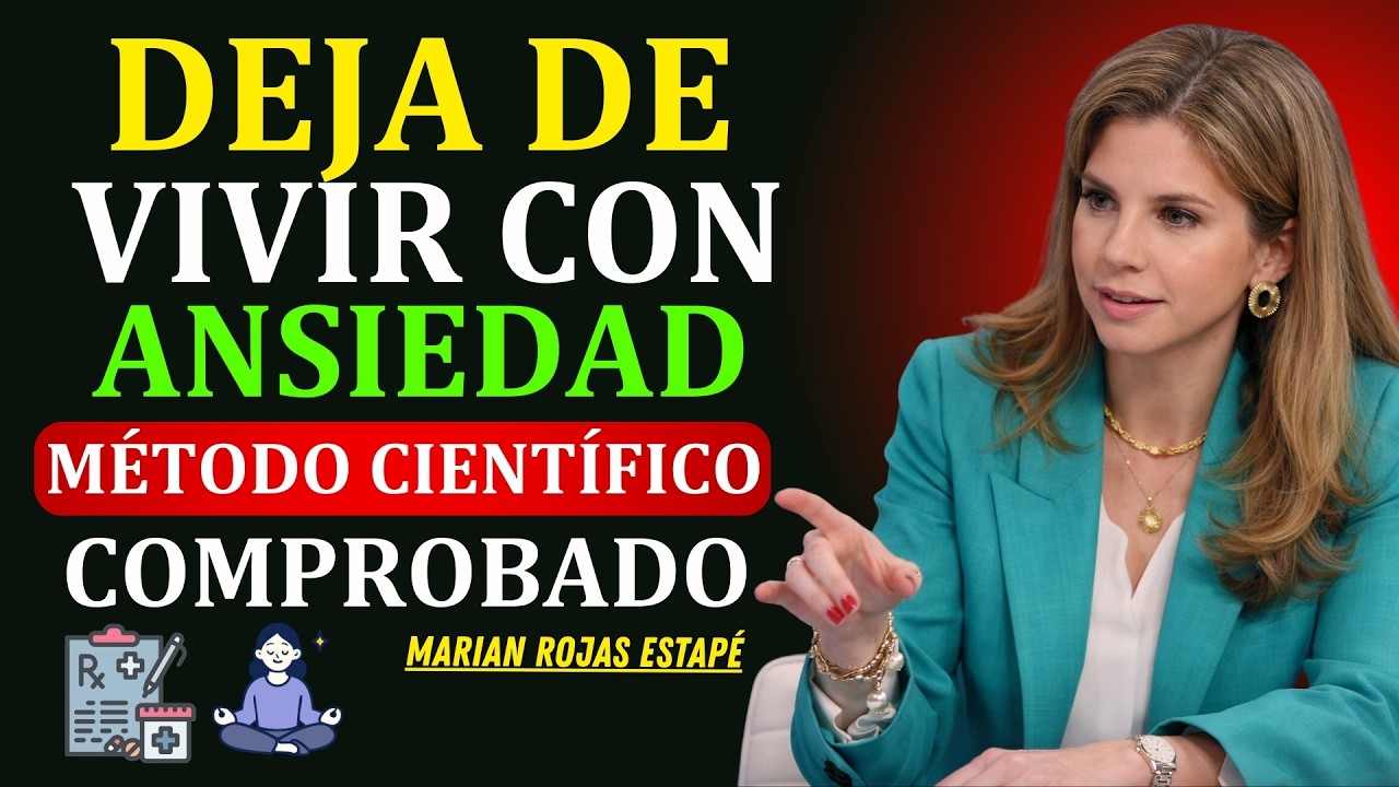 Psiquiatra: Cómo Superar la Ansiedad Sin Medicación | Marian Rojas Estapé