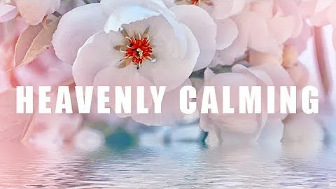 Heavenly Calming Music for Sleep Meditation, Relax...