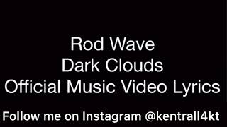 Celebrity Rodwave- dark clouds ( Official lyrics subscribe for more) Profile