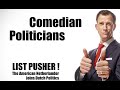 Greg Shapiro LISTPUSHER | Ch. 4 &#39;Comedian Politicians&#39;
