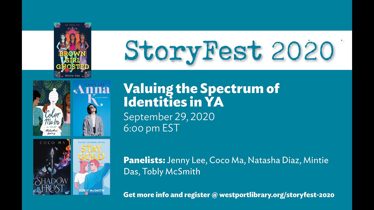StoryFest 2020 - Valuing the Spectrum of Identities in YA