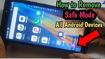 How to Remove Safe Mode On All Android Devices
