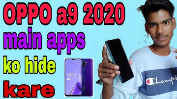 OPPO A9 2020 main apps ko hide Kaise kare। How to hide app in OPPO a9 2020। By Yogesh Tech। 2020