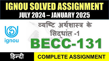 BECC 131 Solved Assignment 2024-25 || becc-131 solved assignment in Hindi || July 2024 to Jan 2025