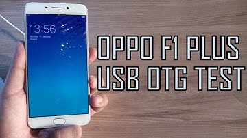 Oppo F1 Plus USB OTG Test