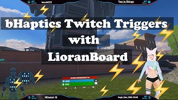 Trigger your bHaptics Device with LioranBoard and Haptic Candy