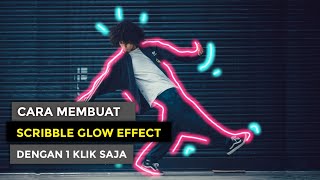 Cara mudah membuat scribble glow  effect di Android dengan satu klik saja