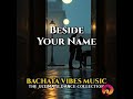 Beside Your Name v2 Remix