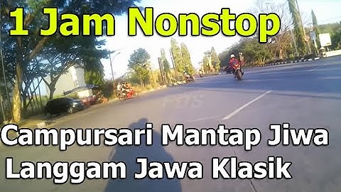1 Jam Nonstop Menikmati Campursari Legendaris Sangga Buana Volume 1 Lawas